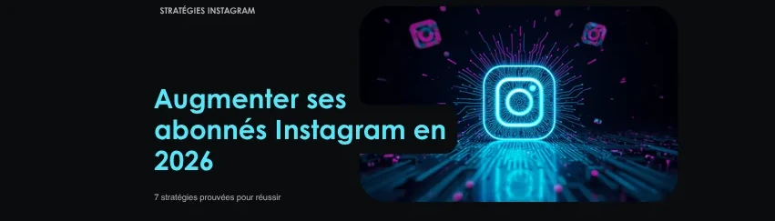 Illustration, Augmenter ses abonnés Instagram en 2026 : 7 stratégies prouvées (avec stabilité garantie)